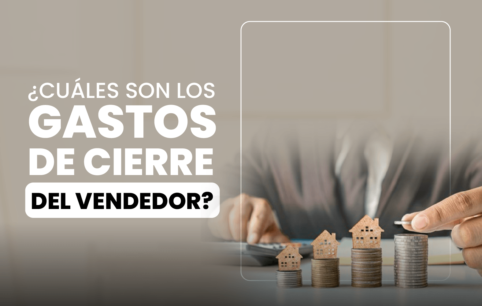 Costos de cierre que debe cancelar el vendedor: