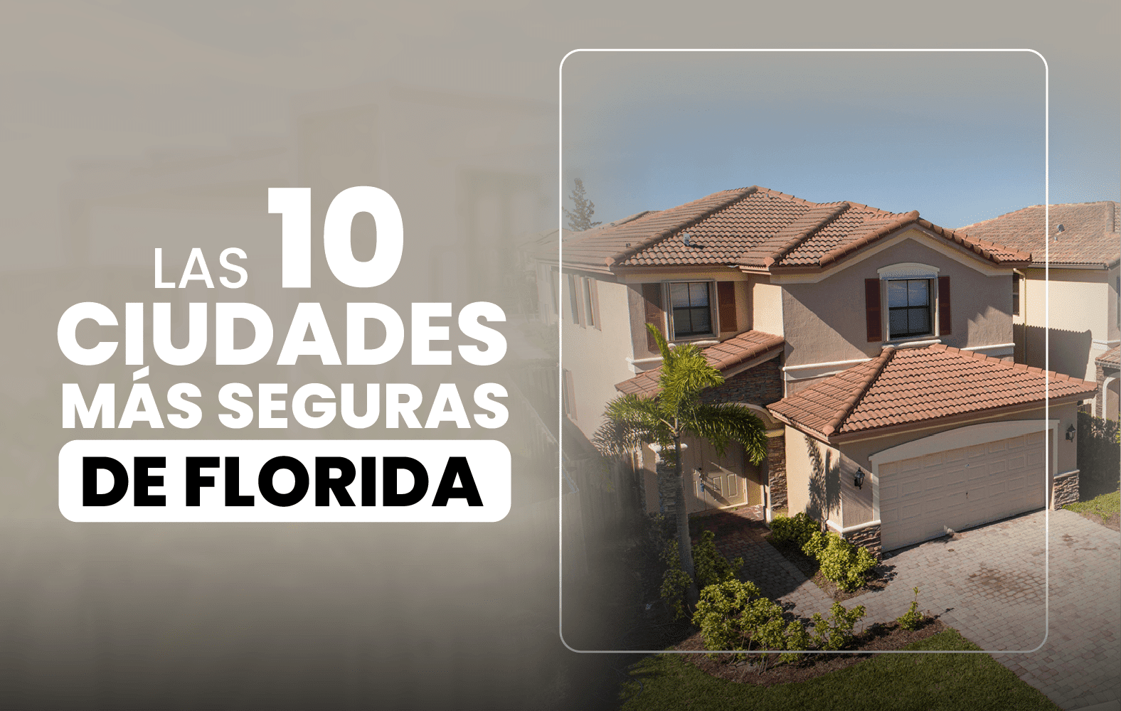 Las ciudades más seguras de Florida